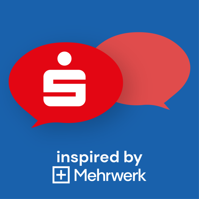 Die Sparkassen Webtalks 2023, inspired by Mehrwerk – Makes people happy!